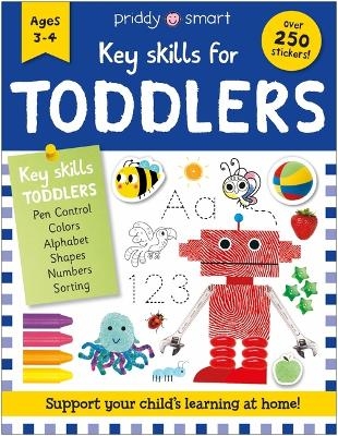 Key Skills for Toddlers - Roger Priddy,  Priddy Books