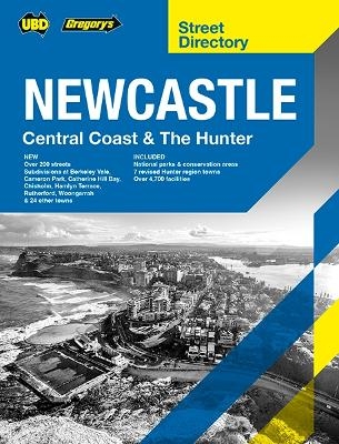 Newcastle Central Coast & The Hunter SD 10th ed -  UBD Gregory's