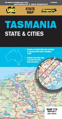 Tasmania State & Cities Map 719 7th ed (waterproof) -  UBD Gregory's