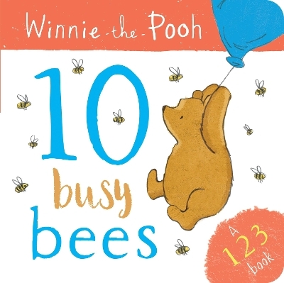 Winnie the Pooh: 10 Busy Bees (a 123 Book) -  DISNEY