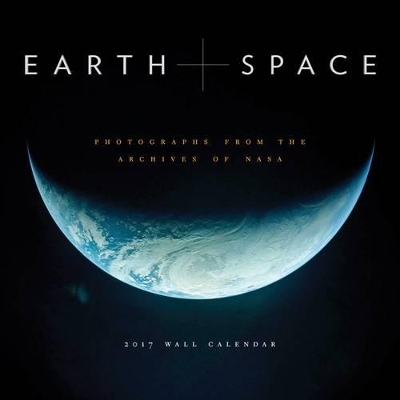 Earth and Space 2017 Wall Calendar - Nirmala Nataraj,  NASA