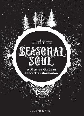 The Seasonal Soul - Lauren Altetta