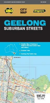 Geelong Suburban Streets Map 385 14th ed - UBD Gregory's