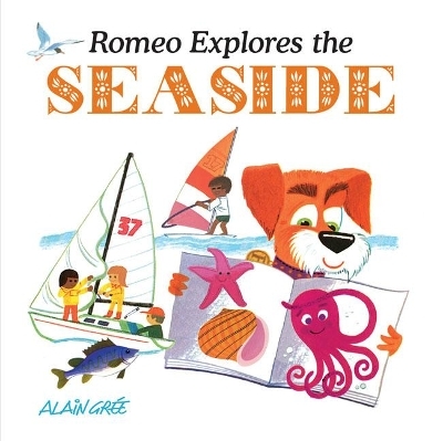 Romeo Explores the Seaside - Alain Gree