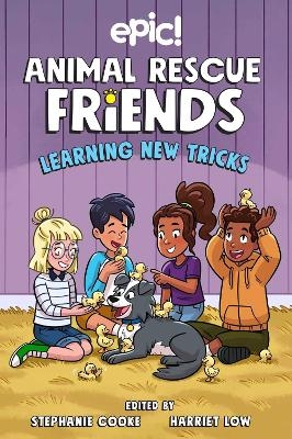 Animal Rescue Friends: Learning New Tricks - Barbara Perez Marquez, Katie Longua