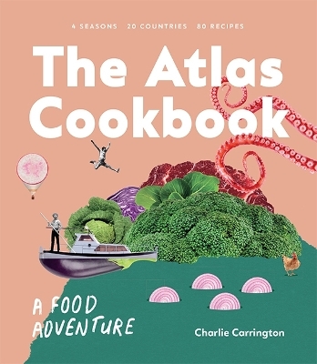 The Atlas Cookbook - Charlie Carrington