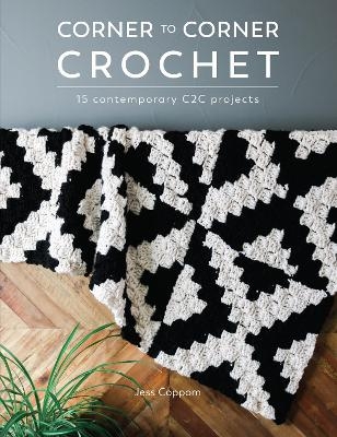 Corner to Corner Crochet - Jessica Coppom