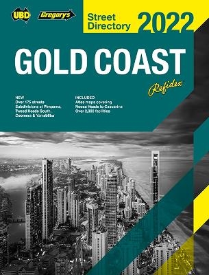 Gold Coast Refidex Street Directory 2022 24th ed -  UBD Gregory's