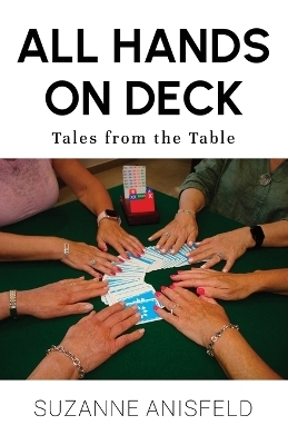 All Hands on Deck - Suzanne Anisfeld