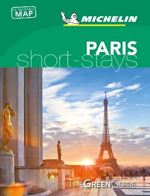 Paris - Michelin Green Guide Short Stays