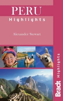 Peru Highlights - Alexander Stewart