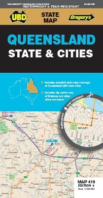 Queensland State & Cities Map 419 8th ed (waterproof) -  UBD Gregory's