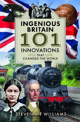 Ingenious Britain - Steven A.T. Williams