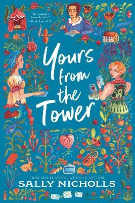 Yours from the Tower - Sally Nicholls