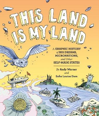 This Land is My Land - Sofie Louise Dam, Andy Warner