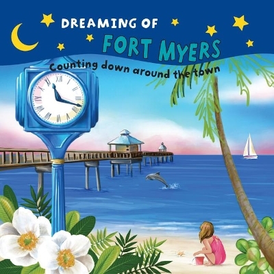 Dreaming of Fort Myers -  Applewood Books