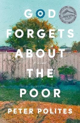 God Forgets About the Poor - Peter Polites