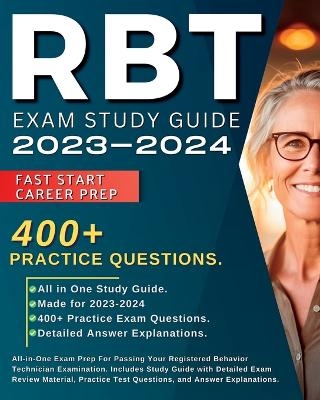 RBT Exam Study Guide 2024-2025 - Jane Robberts