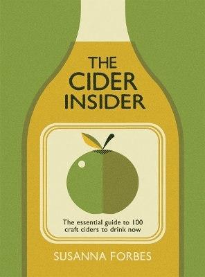 The Cider Insider - Susanna Forbes