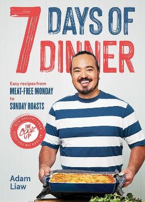 7 Days Of Dinner - Adam Liaw