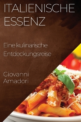 Italienische Essenz - Giovanni Amadori