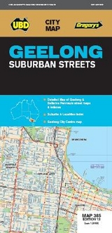 Geelong Suburban Streets Map 385 13th ed - UBD Gregory's