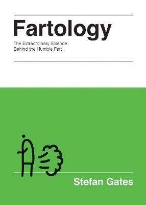 Fartology - Stefan Gates