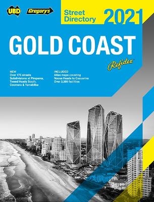 Gold Coast Refidex Street Directory 2021 23rd ed -  UBD Gregory's