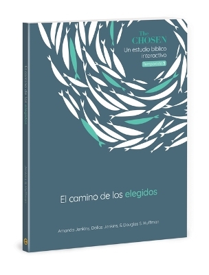 The Chosen El Camino de Los Elegidos - Amanda Jenkins