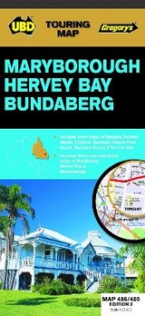 Maryborough Hervey Bay Bundaberg Map 486/480 2nd ed - UBD Gregory's