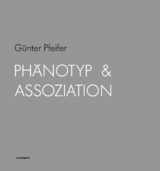 Phänotyp & Assoziation - Günter Pfeifer