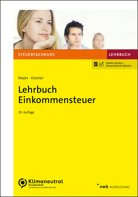 Lehrbuch Einkommensteuer - Hartwig Maier, Gerhard Gunsenheimer, Thomas Kremer