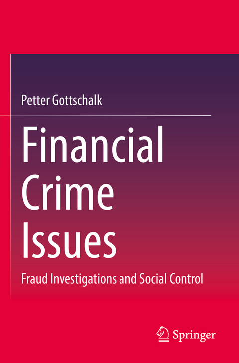 Financial Crime Issues - Petter Gottschalk