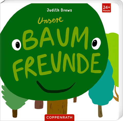 Unsere Baumfreunde - Judith Drews