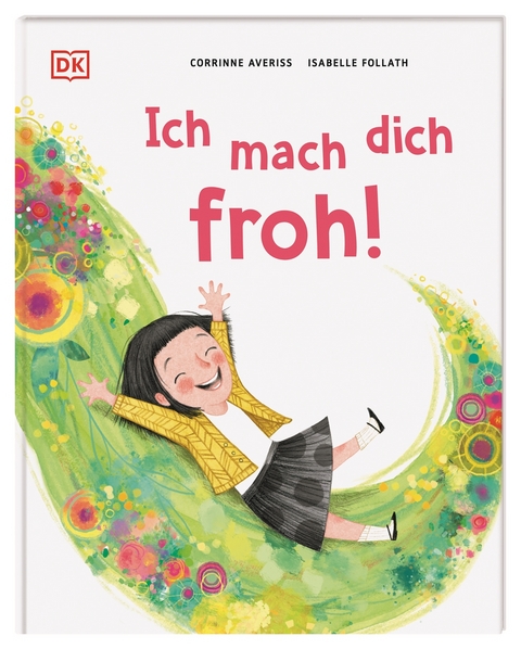 Ich mach dich froh! - Corrinne Averiss