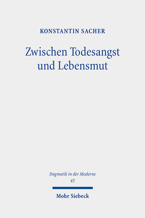 Zwischen Todesangst und Lebensmut - Konstantin Sacher