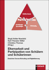 Elternarbeit und Partizipation von Schülern und Schülerinnen - 