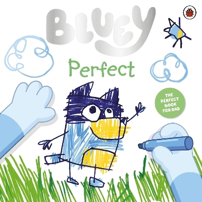 Bluey: Perfect -  Bluey