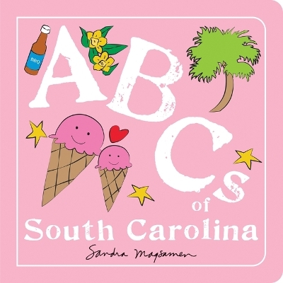 ABCs of South Carolina - Sandra Magsamen