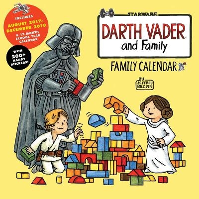 2018 Family Wall Calendar: Darth Vader and Family - Jeffrey Brown