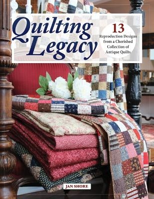 Quilting Legacy - Jan and Jim Shore