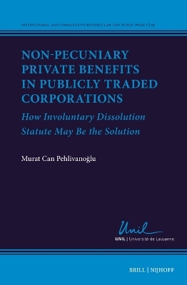 Non-Pecuniary Private Benefits in Publicly Traded Corporations - Murat Can Pehlivanoglu