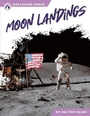 Moon Landings - Dalton Rains