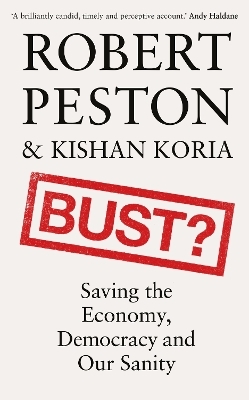 Bust? - Robert Peston