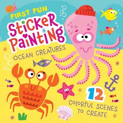 First Fun Sticker Painting: Ocean Creatures - Edward Miller III