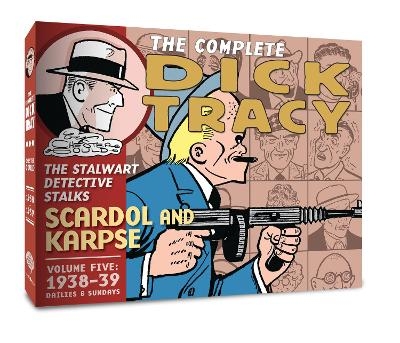 The Complete Dick Tracy - Mr. Chester Gould