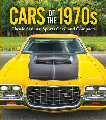 Cars of the 1970s -  Publications International Ltd