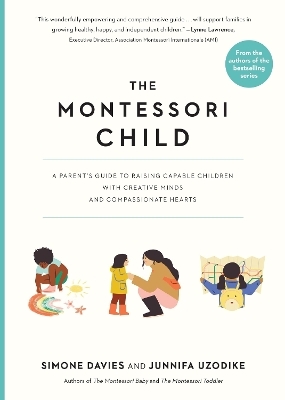 The Montessori Child - Junnifa Uzodike, Simone Davies