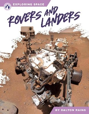 Rovers and Landers - Dalton Rains