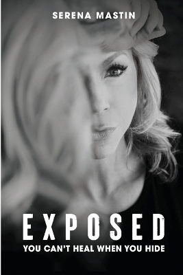 Exposed - Serena D Mastin